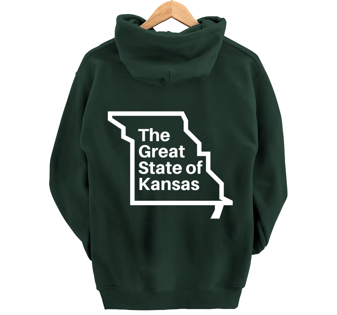 The Great State of Kansas Shirt - Missouri Map Funny Trump Pullover Hoodie