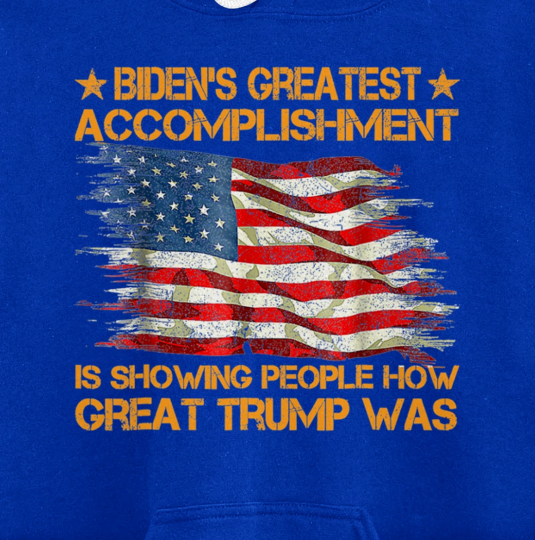 Funny biden's greatest accomplishment is showing Trump 2024 Pullover Hoodie
