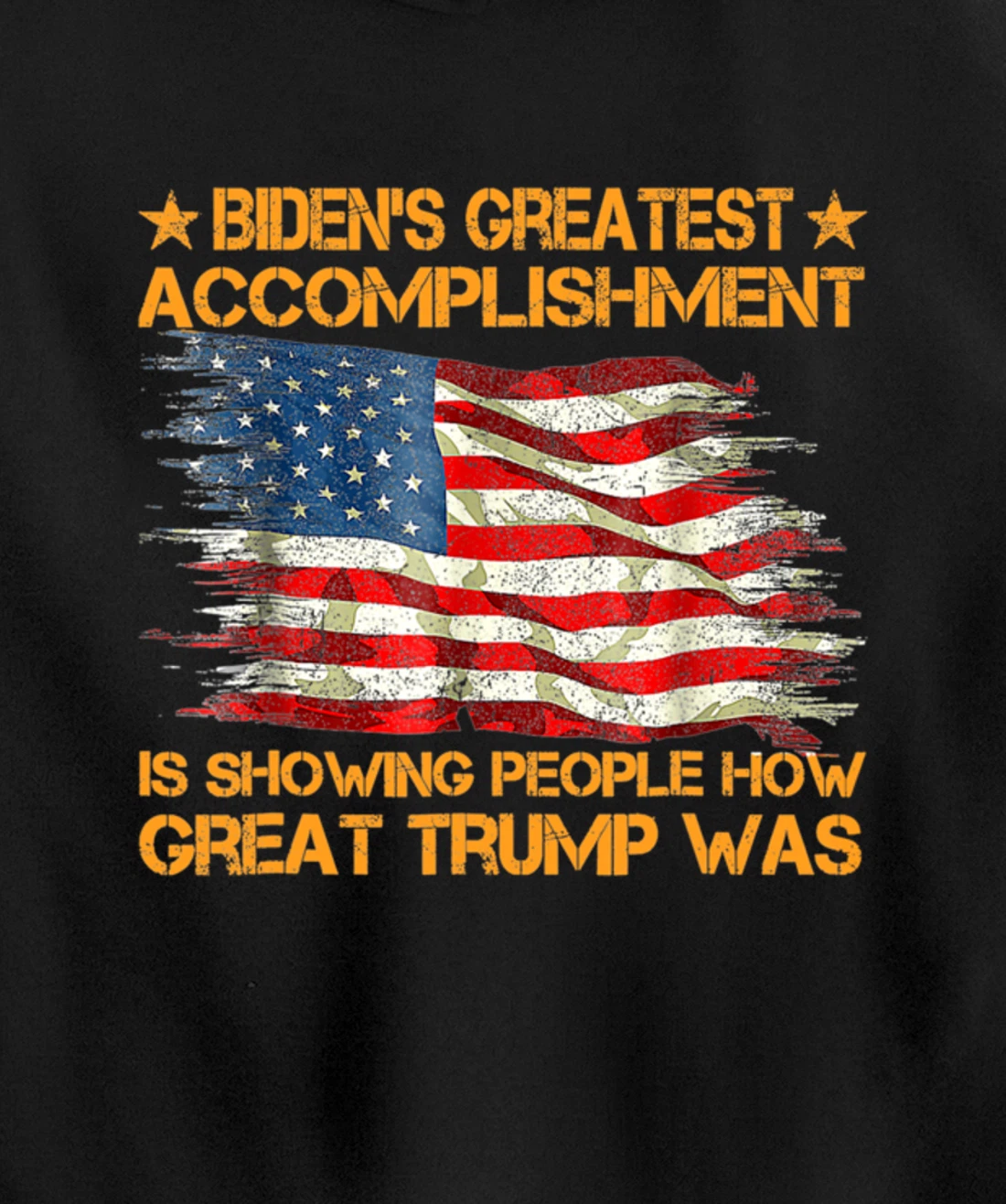 Funny biden's greatest accomplishment is showing Trump 2024 Pullover Hoodie