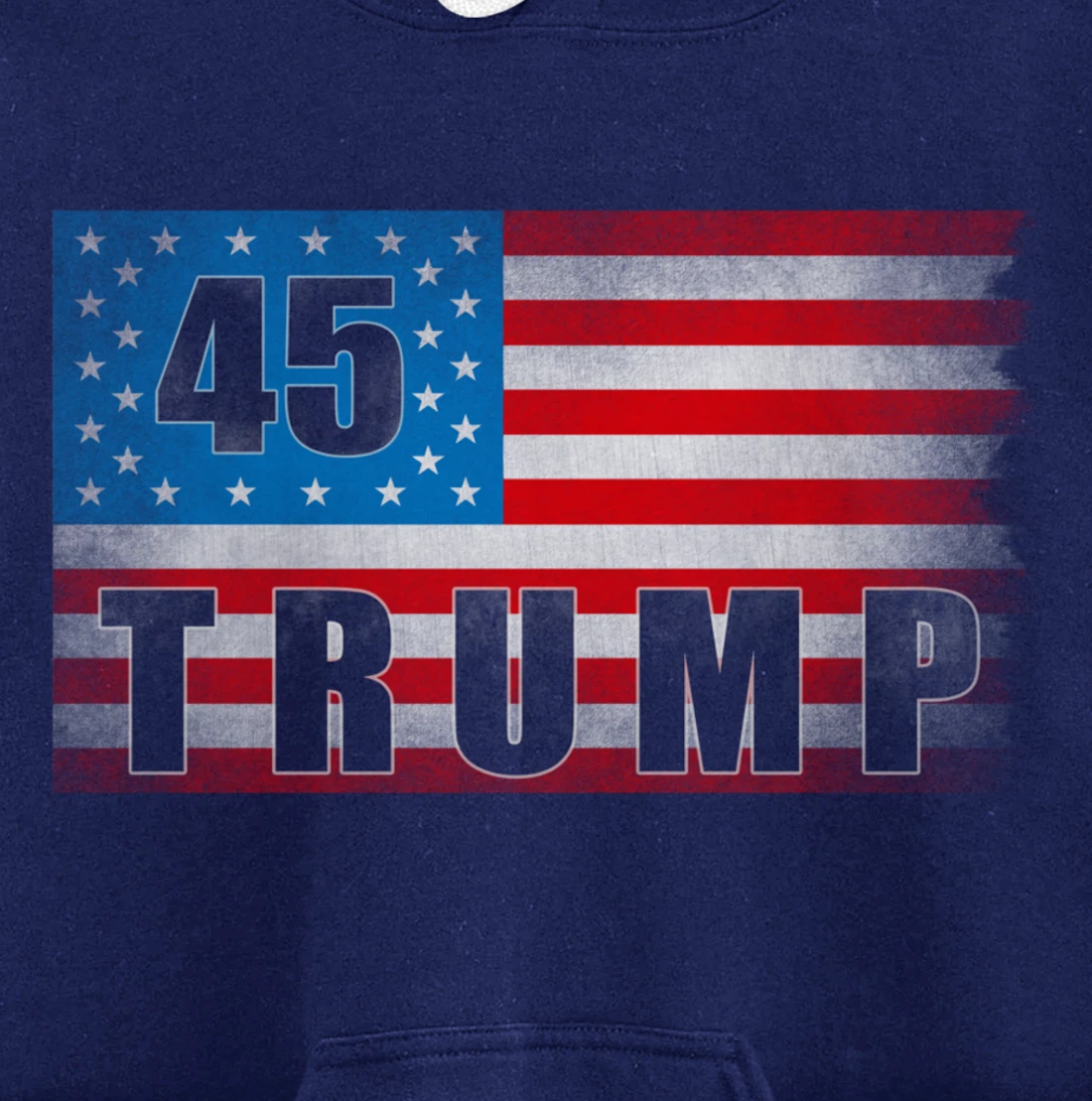Trump 45 USA American Flag - Trump 45th President Pullover Hoodie