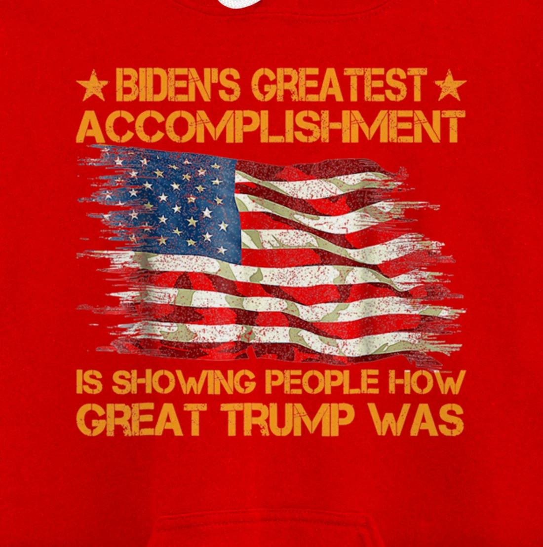 Funny biden's greatest accomplishment is showing Trump 2024 Pullover Hoodie