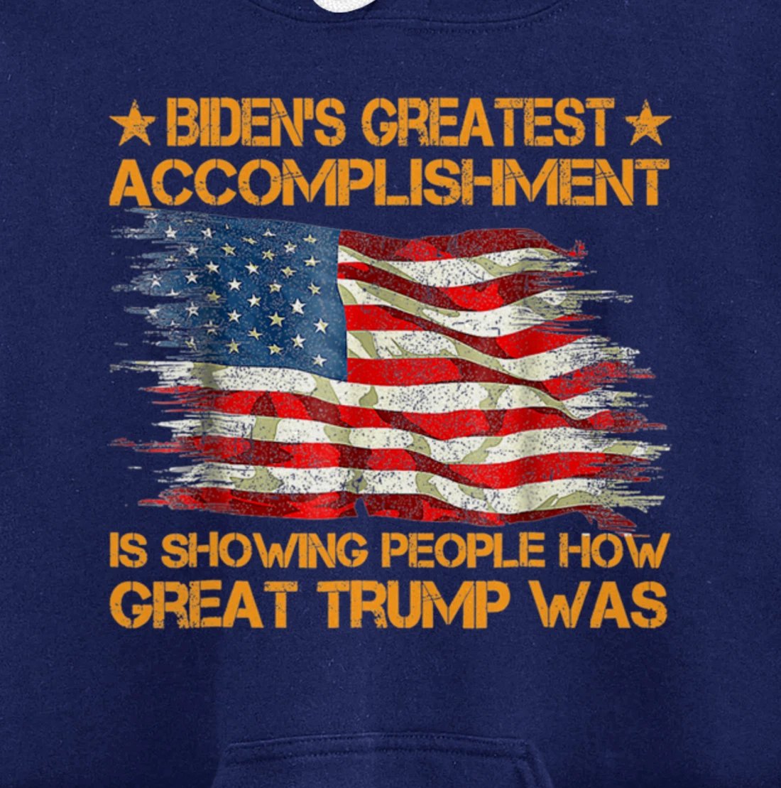 Funny biden's greatest accomplishment is showing Trump 2024 Pullover Hoodie