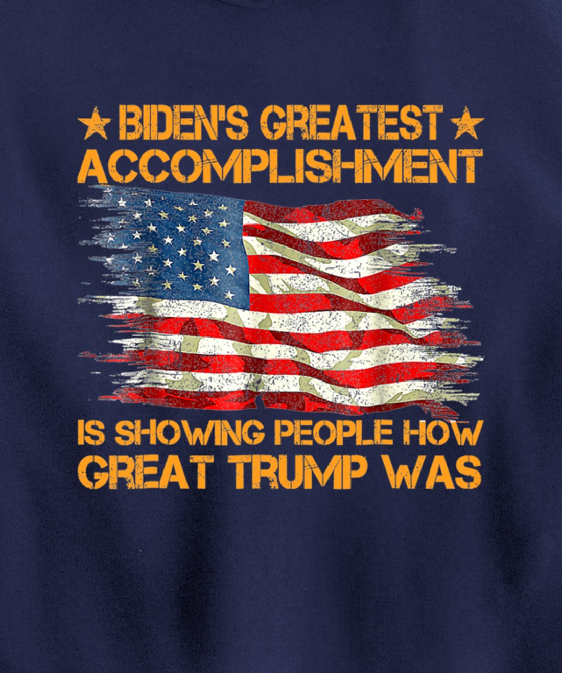 Funny biden's greatest accomplishment is showing Trump 2024 Pullover Hoodie