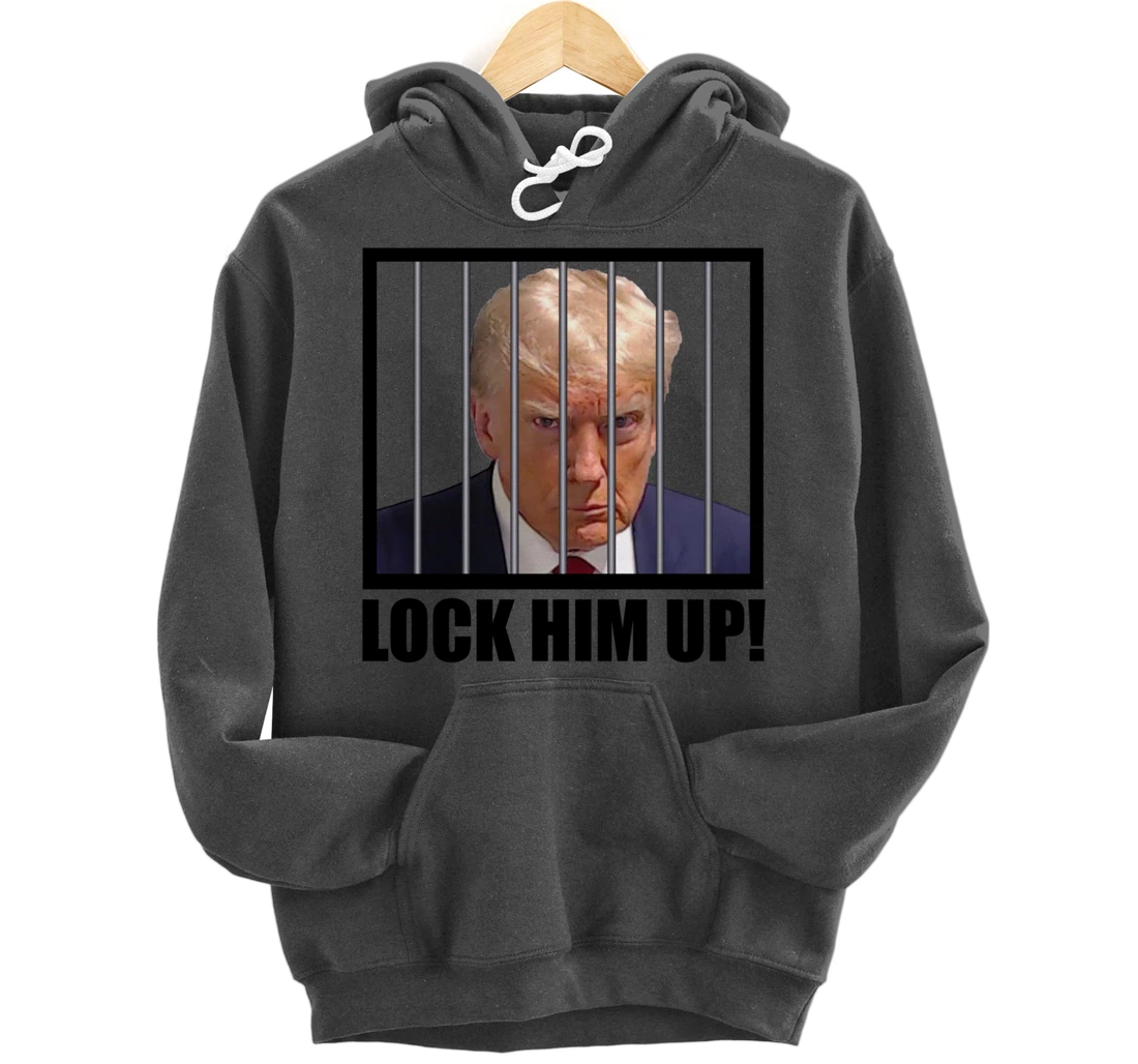 Lock Up Trump Mugshot Pullover Hoodie
