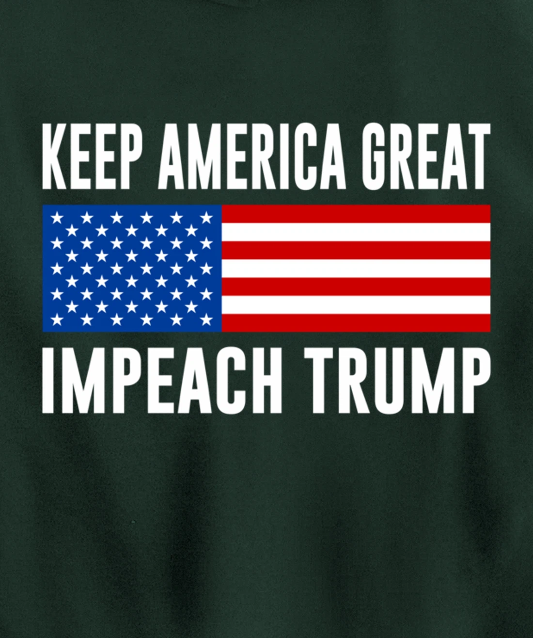 Keep America Great - Impeach Trump - Pullover Hoodie