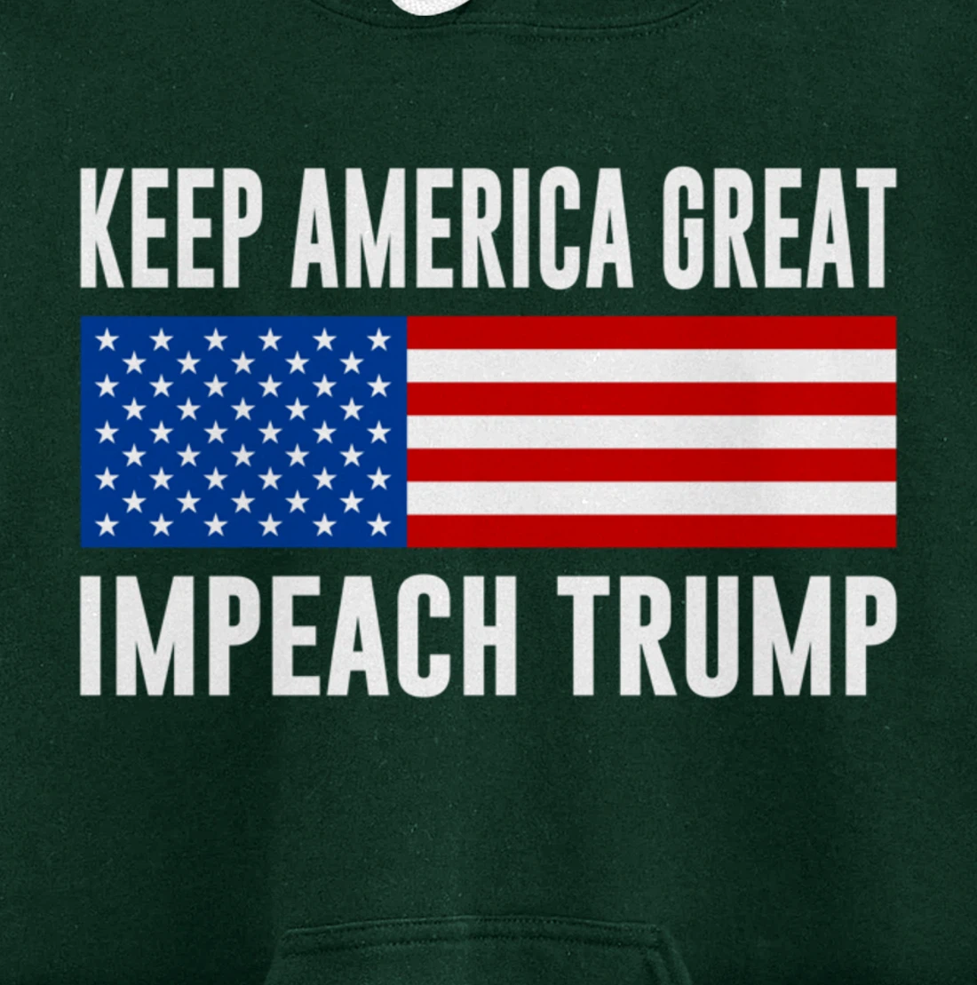 Keep America Great - Impeach Trump - Pullover Hoodie