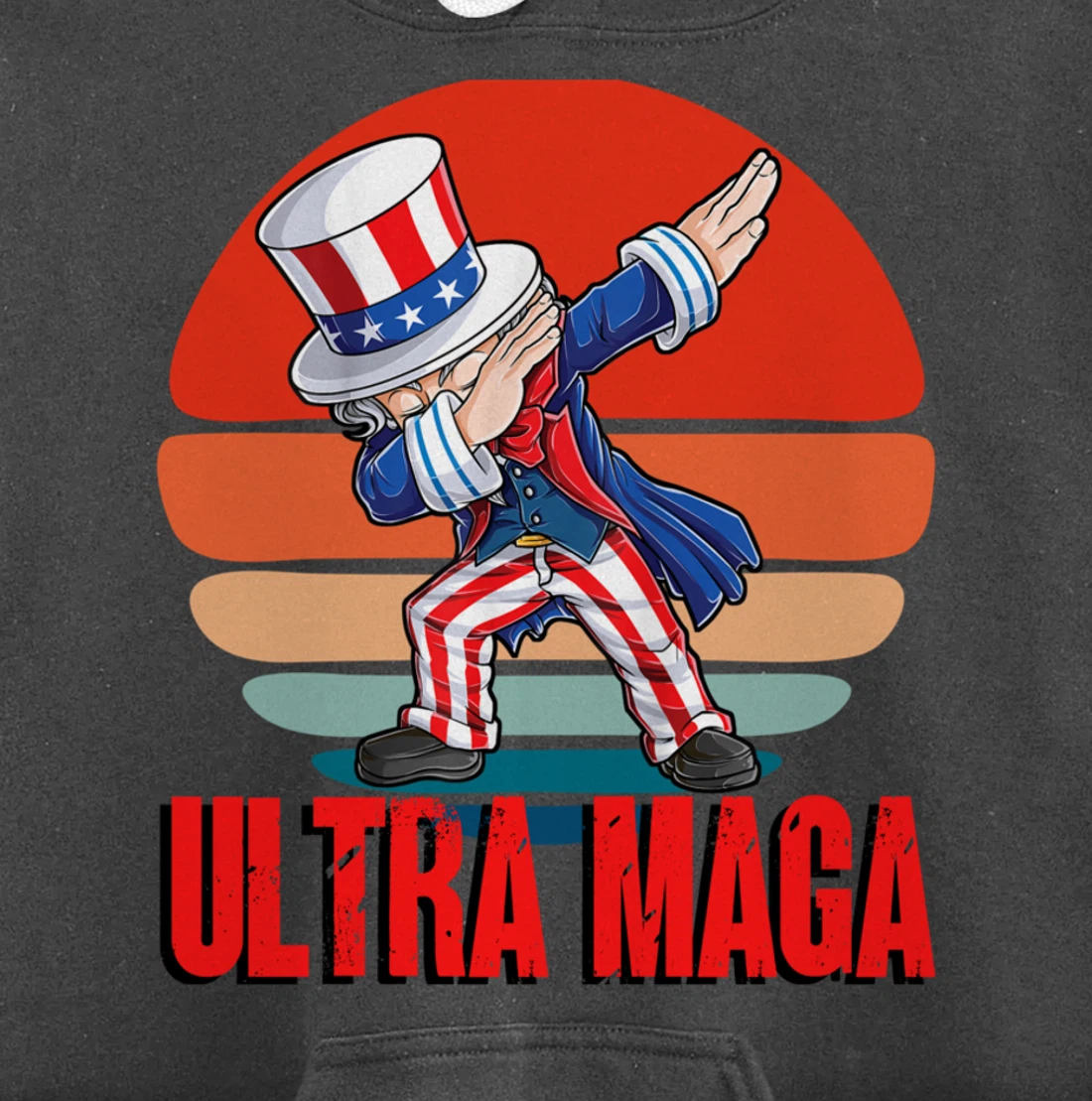 Ultra MAGA Dabbing Uncle Sam 2022 Trump Republican Political Pullover Hoodie