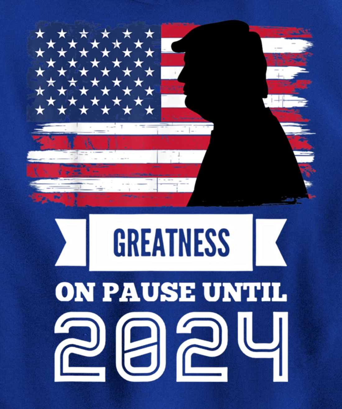 Greatness On Pause Until 2024 Pro Trump Gift American Flag Pullover Hoodie