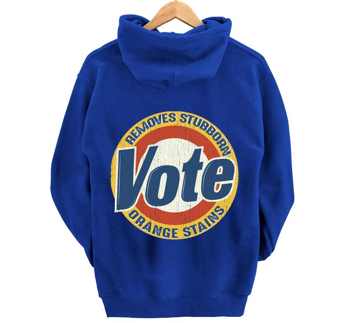 Vintage Vote Removes Stubborn Orange Stains Funny Anti-Trump Pullover Hoodie