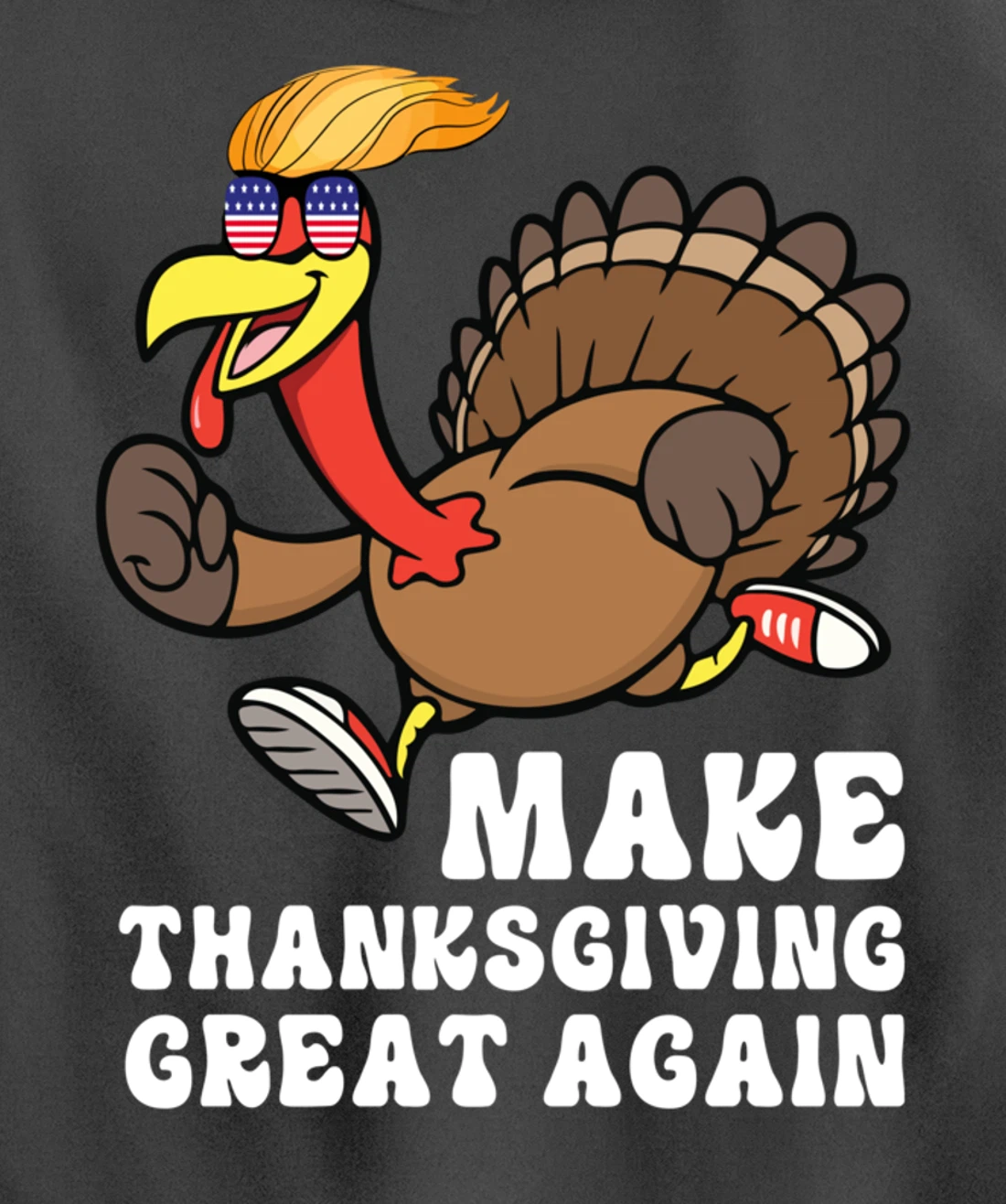 Make Thanksgiving Great Again Trump Holiday Turkey 2024 Tee Pullover Hoodie
