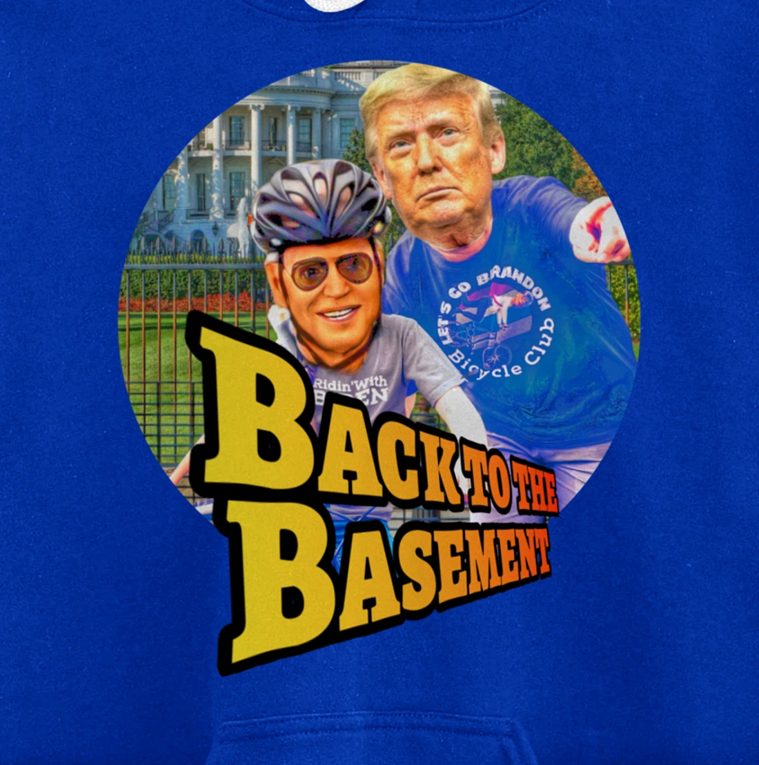 Back to the Basement Biden Trump Bicycle Patriot Republican Pullover Hoodie