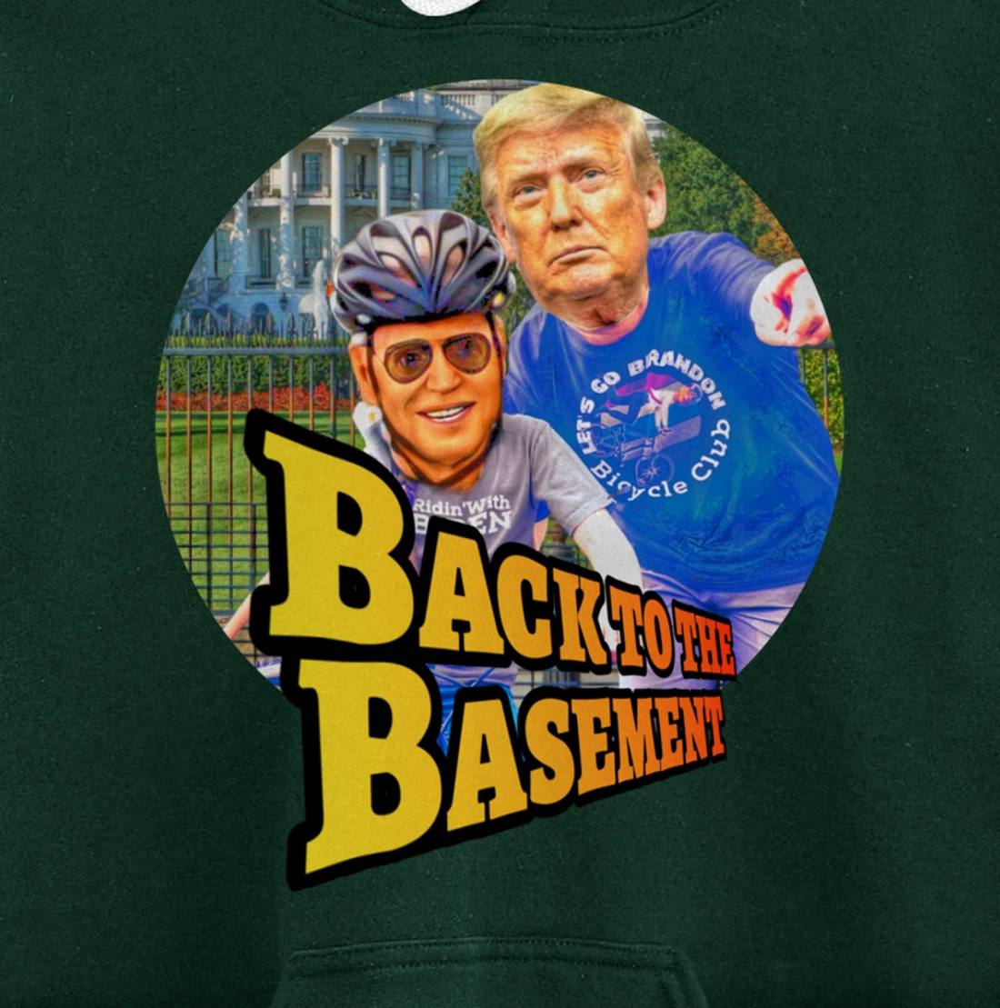 Back to the Basement Biden Trump Bicycle Patriot Republican Pullover Hoodie