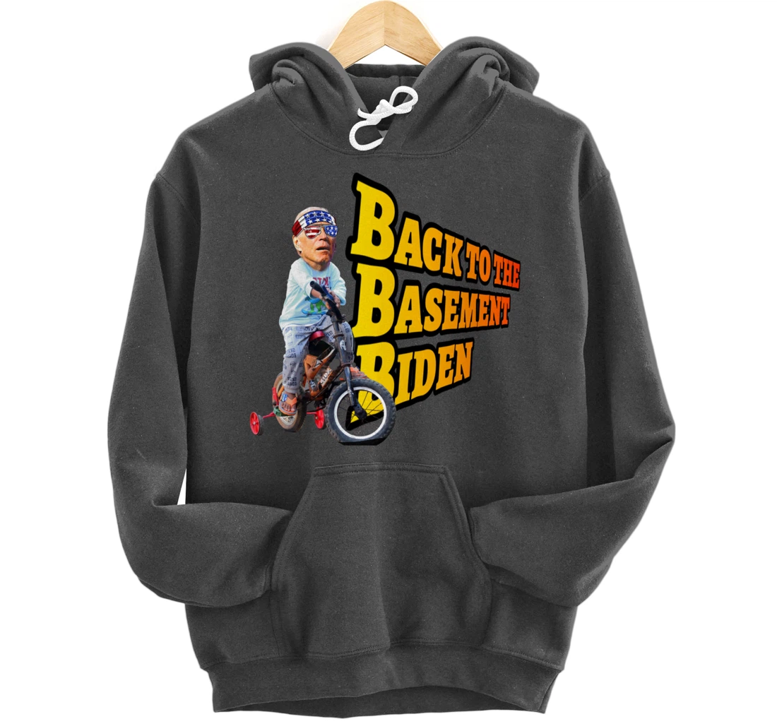 Back to the Basement Biden Trump Bicycle Patriot Republican Pullover Hoodie