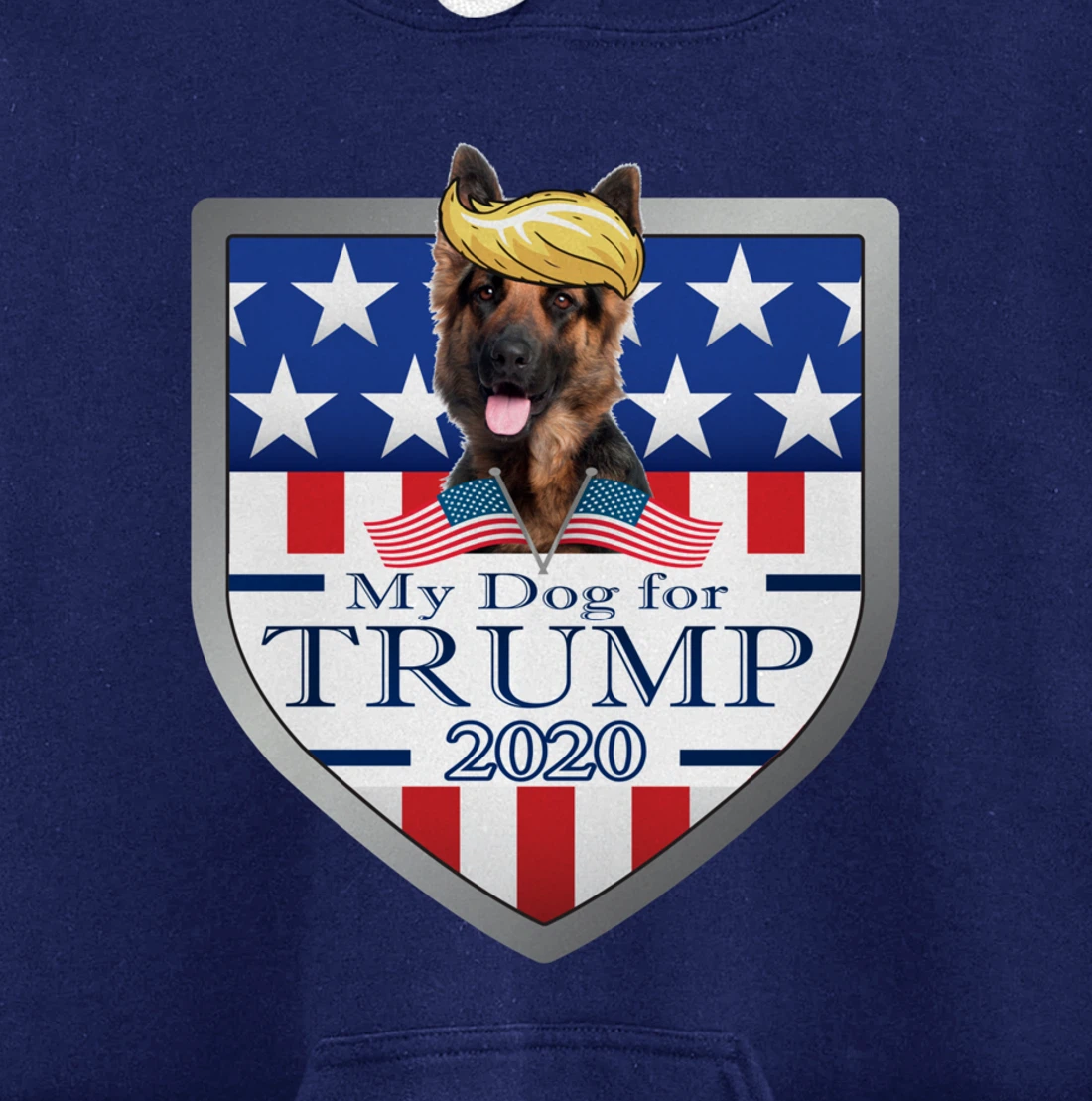 My German Shepherd For Trump Pullover Hoodie