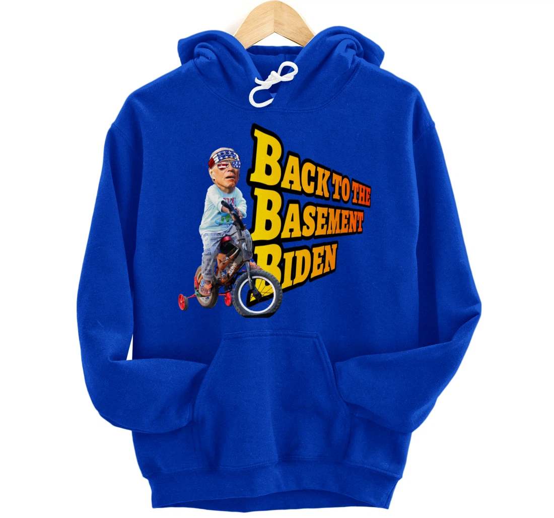 Back to the Basement Biden Trump Bicycle Patriot Republican Pullover Hoodie