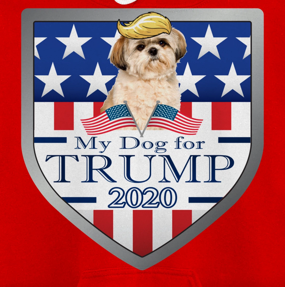 My Shih Tzu For Trump Pullover Hoodie