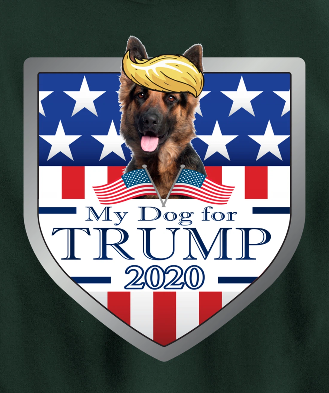 My German Shepherd For Trump Pullover Hoodie