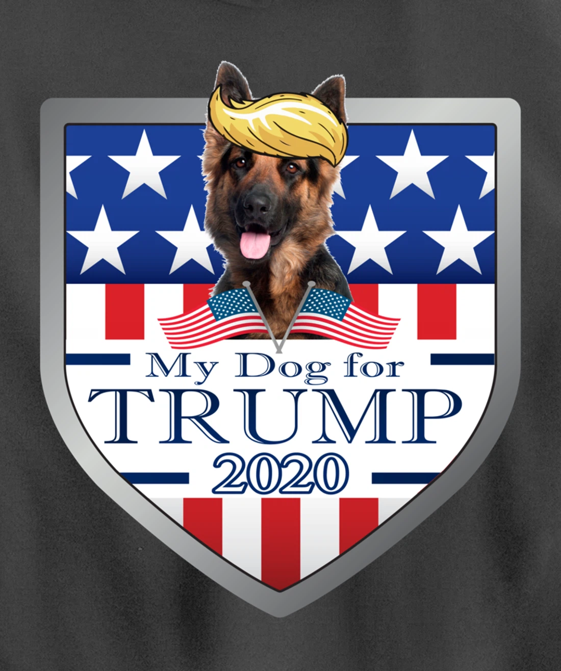 My German Shepherd For Trump Pullover Hoodie