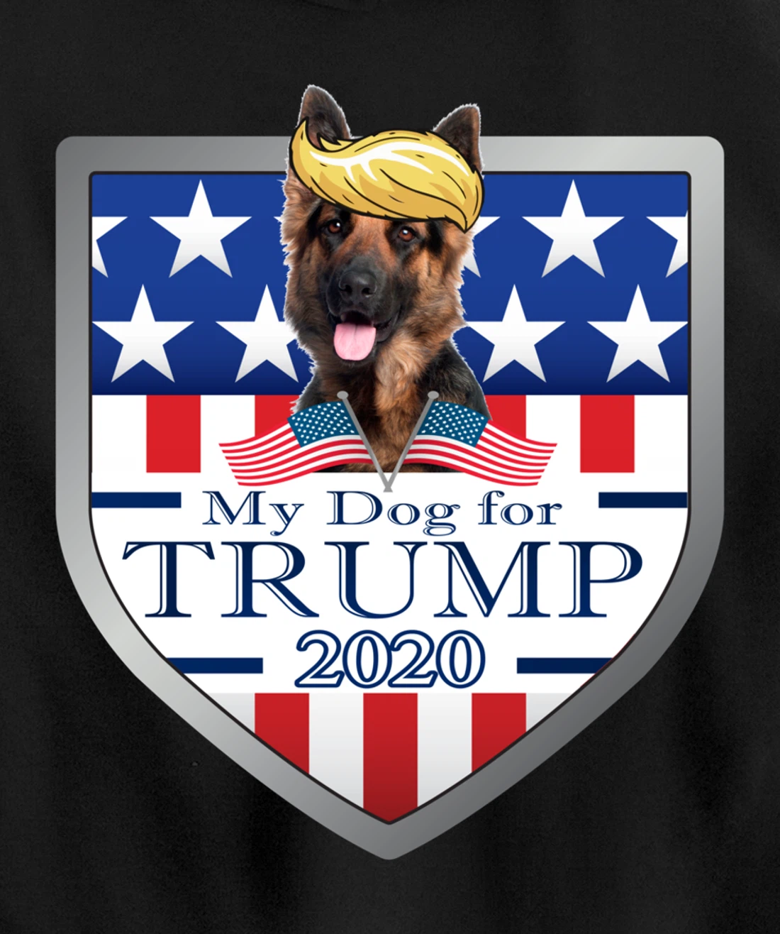 My German Shepherd For Trump Pullover Hoodie