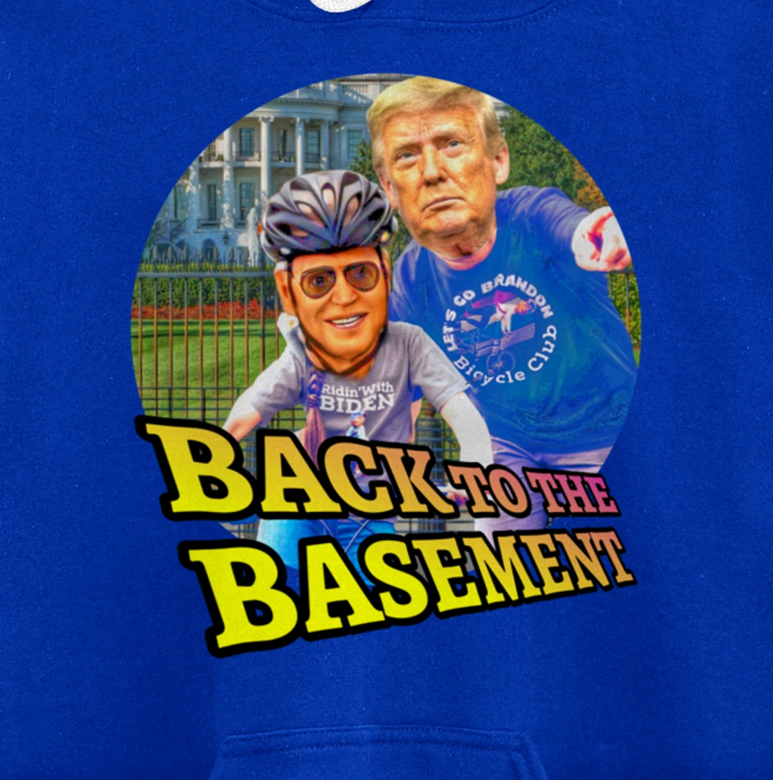 Back to the Basement Biden Trump Bicycle Patriot Republican Pullover Hoodie