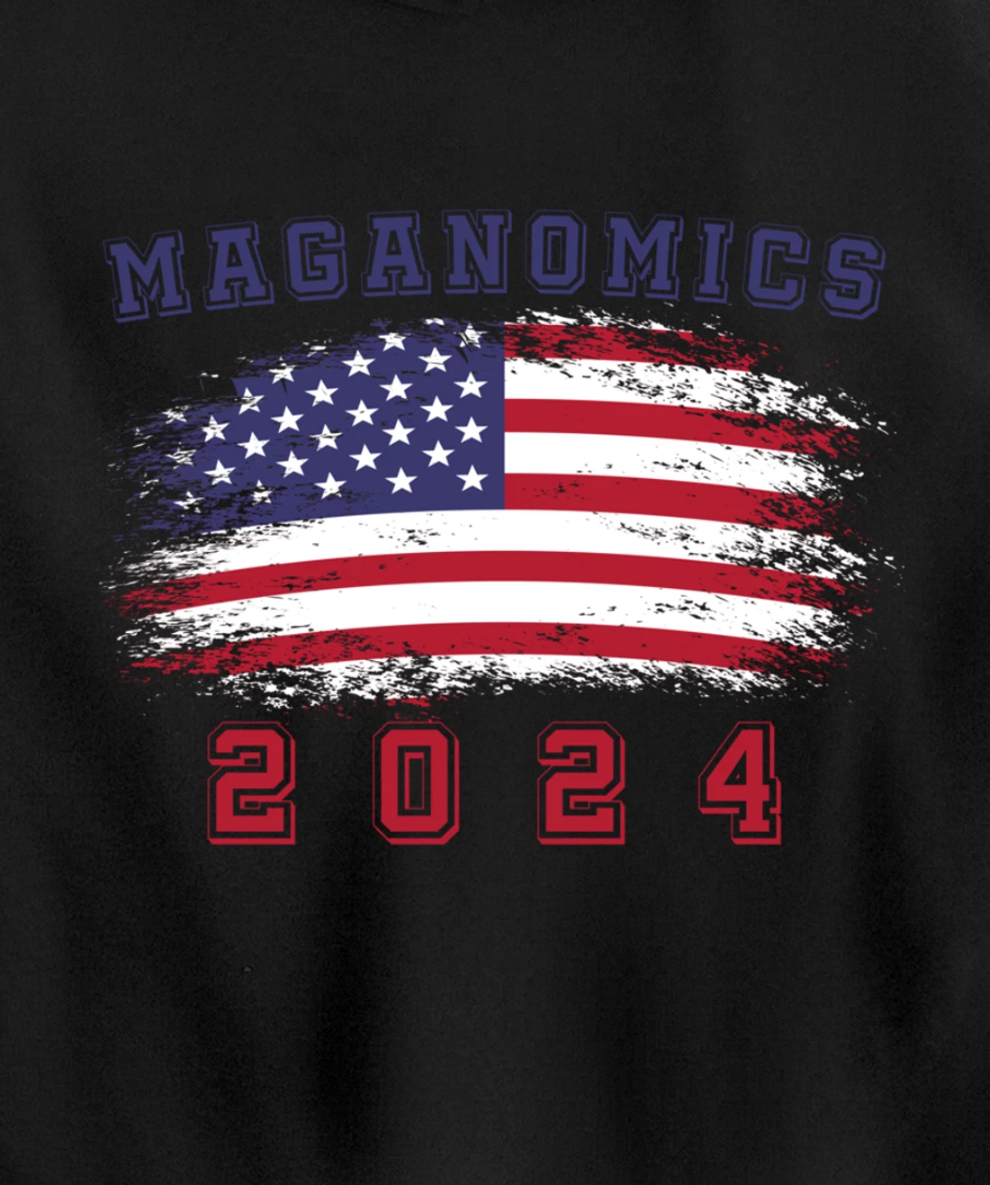 MAGAnomics 2024 Trump For President Pullover Hoodie