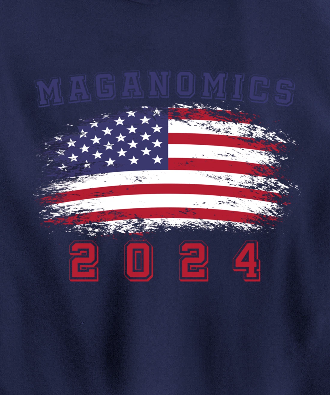 MAGAnomics 2024 Trump For President Pullover Hoodie