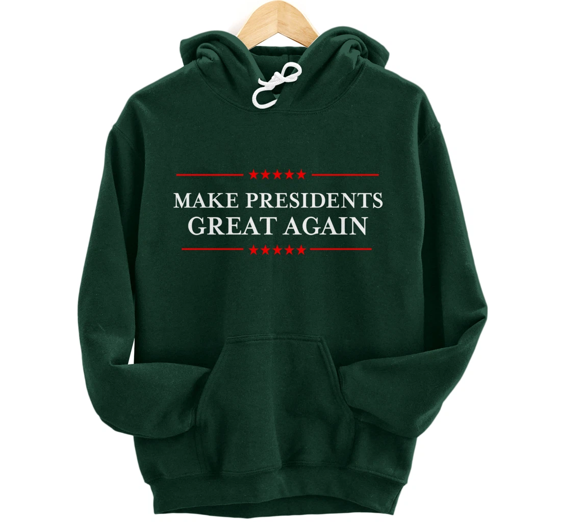Make Presidents Great Again - Republicans Against Trump Pullover Hoodie