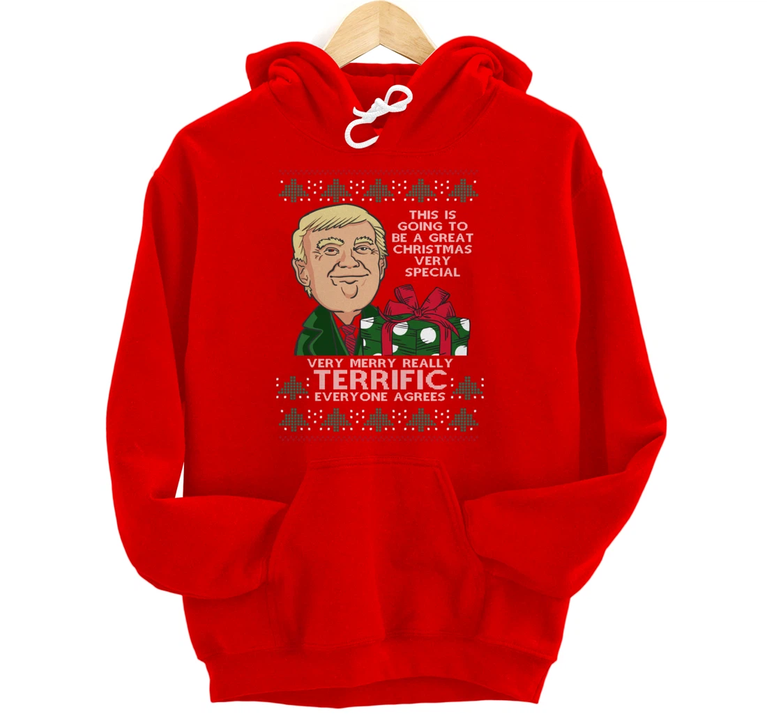 Great Terrific Merry Christmas Funny Donald Trump Xmas Ugly Pullover Hoodie
