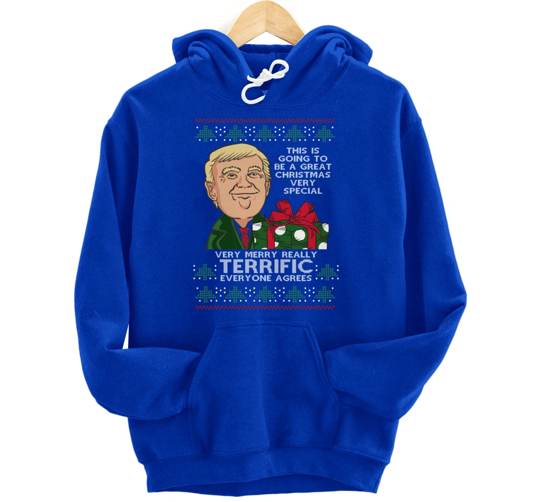Great Terrific Merry Christmas Funny Donald Trump Xmas Ugly Pullover Hoodie