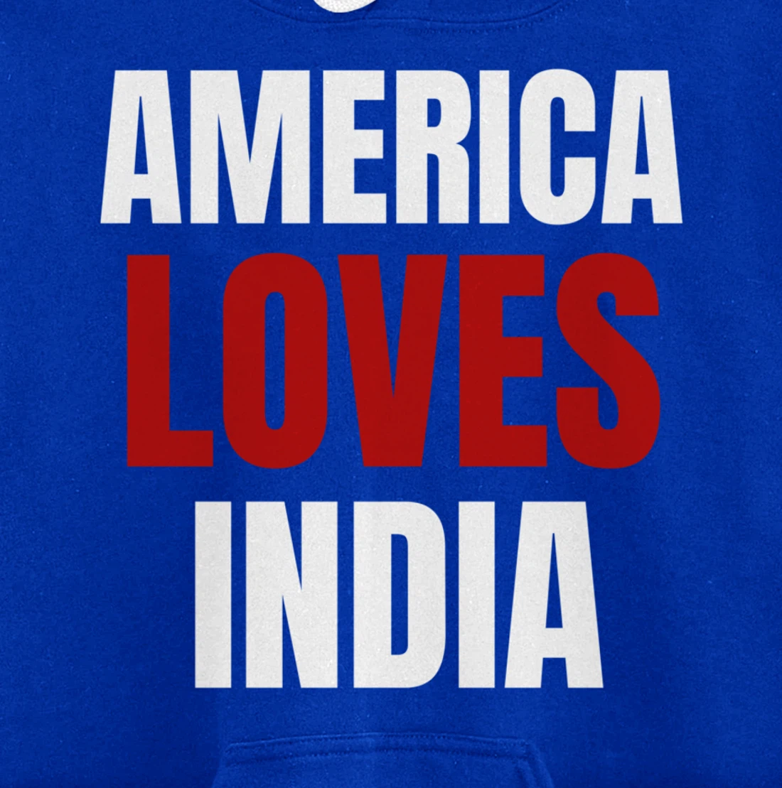 America Loves India- Popular Trump Tee- Trump Supporter Tee Pullover Hoodie
