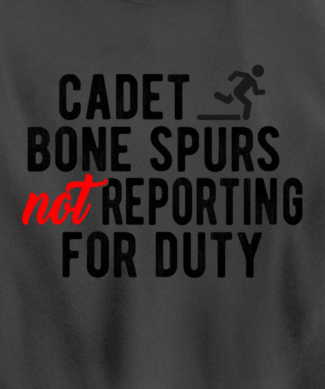 Cadet Bone Spurs Not Reporting for Duty Impeach Trump Meme Pullover Hoodie