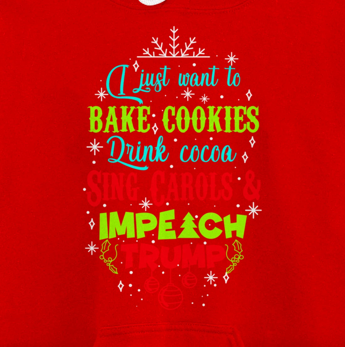 Impeach Trump Christmas Wish Funny Holidays Anti-Trump Pullover Hoodie