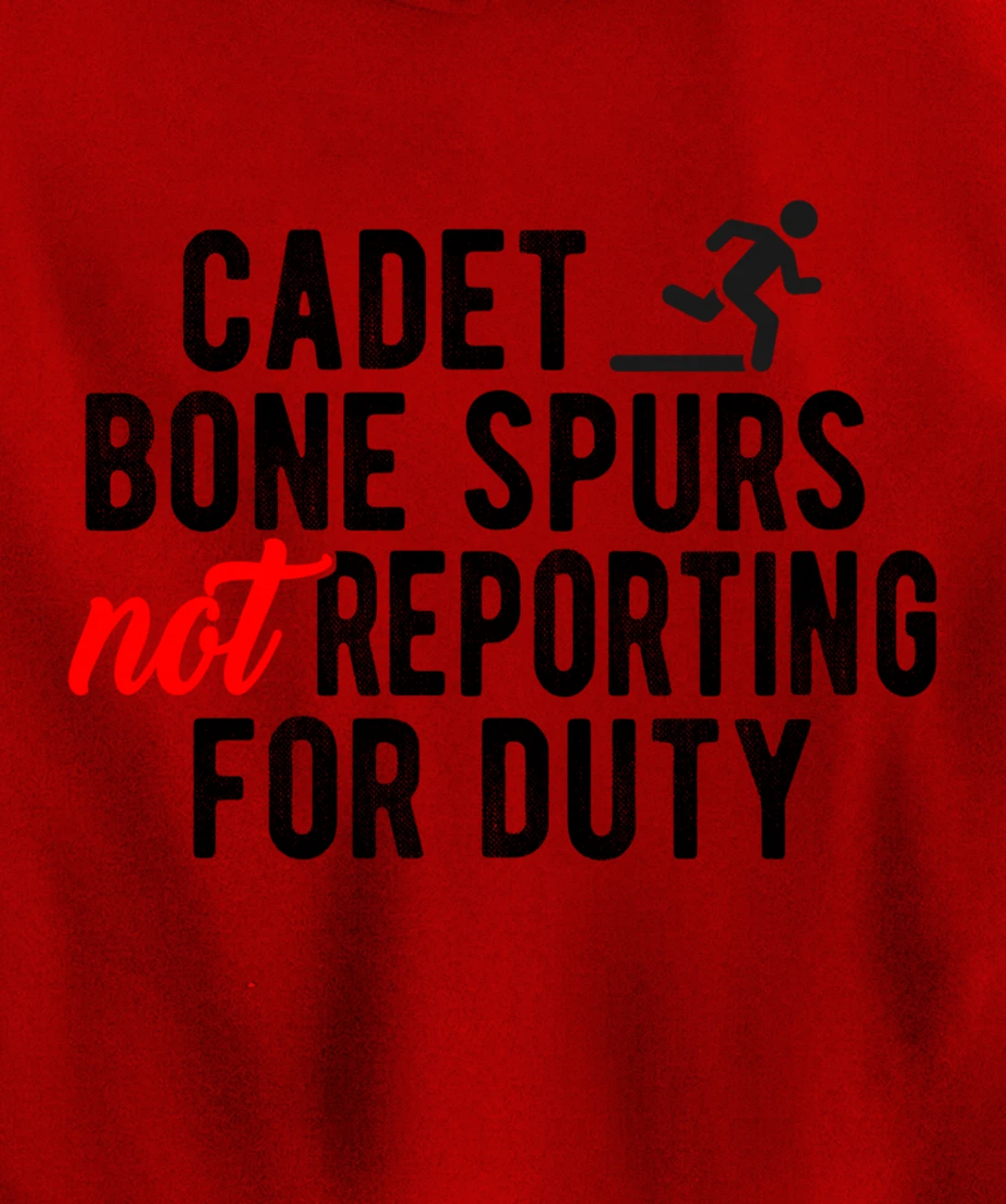 Cadet Bone Spurs Not Reporting for Duty Impeach Trump Meme Pullover Hoodie