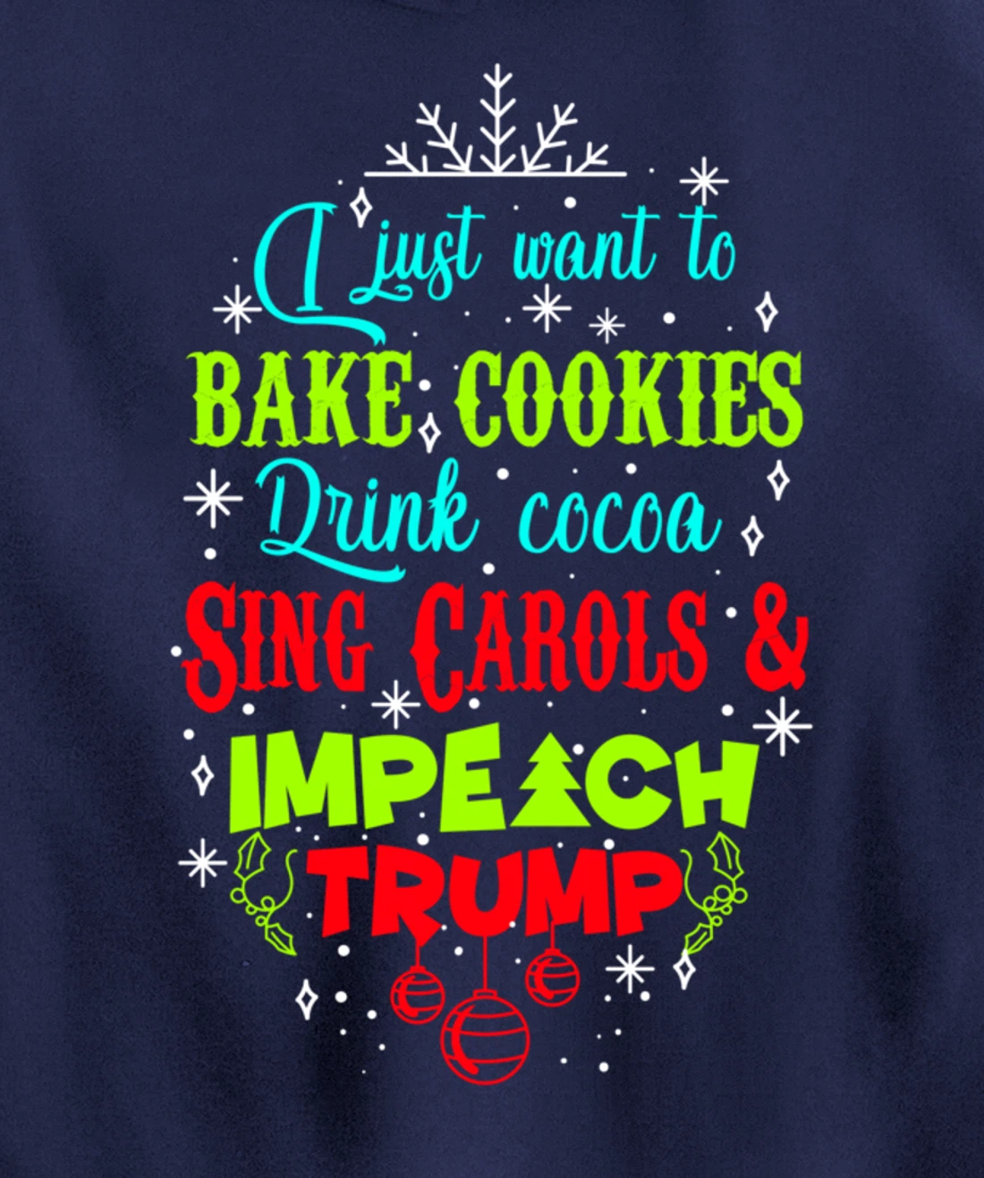 Impeach Trump Christmas Wish Funny Holidays Anti-Trump Pullover Hoodie