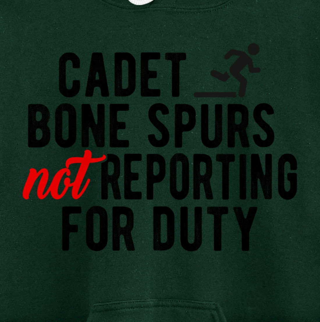 Cadet Bone Spurs Not Reporting for Duty Impeach Trump Meme Pullover Hoodie
