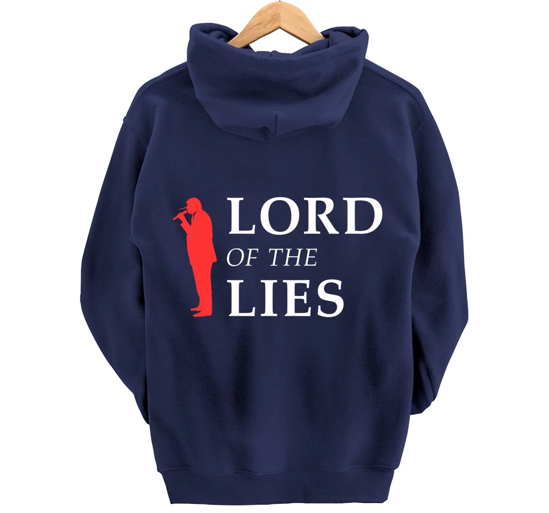 Lord Of The Lies Anti Trump Pullover Hoodie