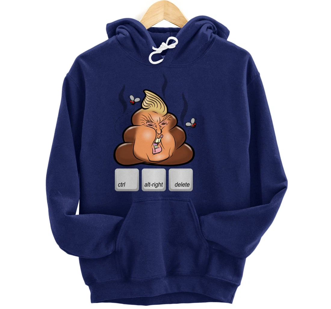 Cntl+Alt(right)+Delete Anti Alt-Right Anti Trump Pullover Hoodie