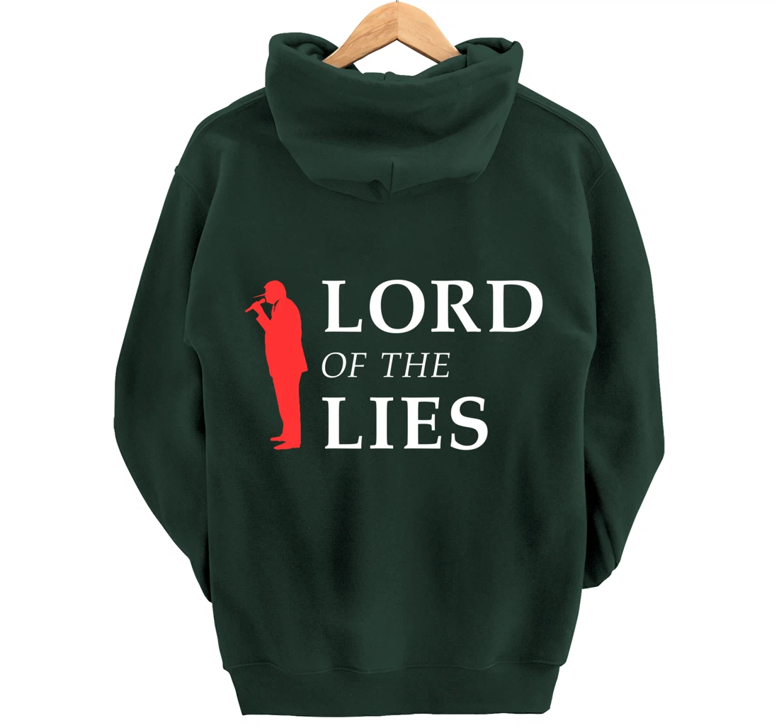 Lord Of The Lies Anti Trump Pullover Hoodie