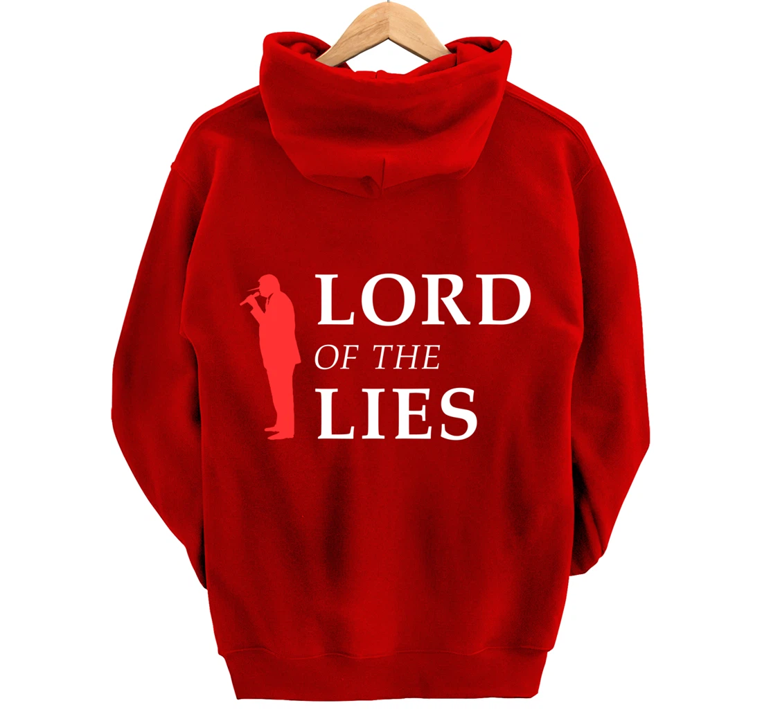 Lord Of The Lies Anti Trump Pullover Hoodie