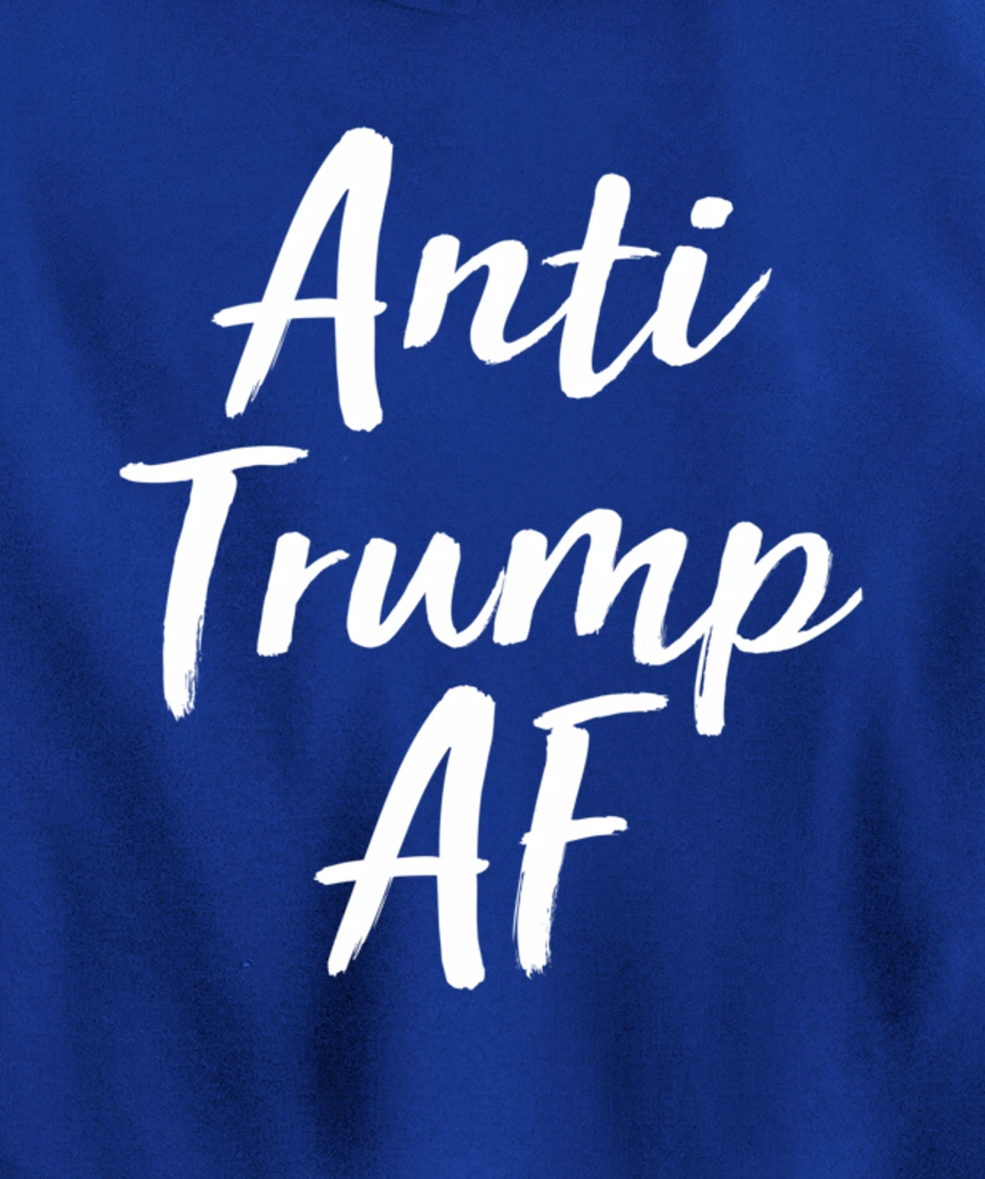 Anti Trump AF - Anti-Trump - Pullover Hoodie