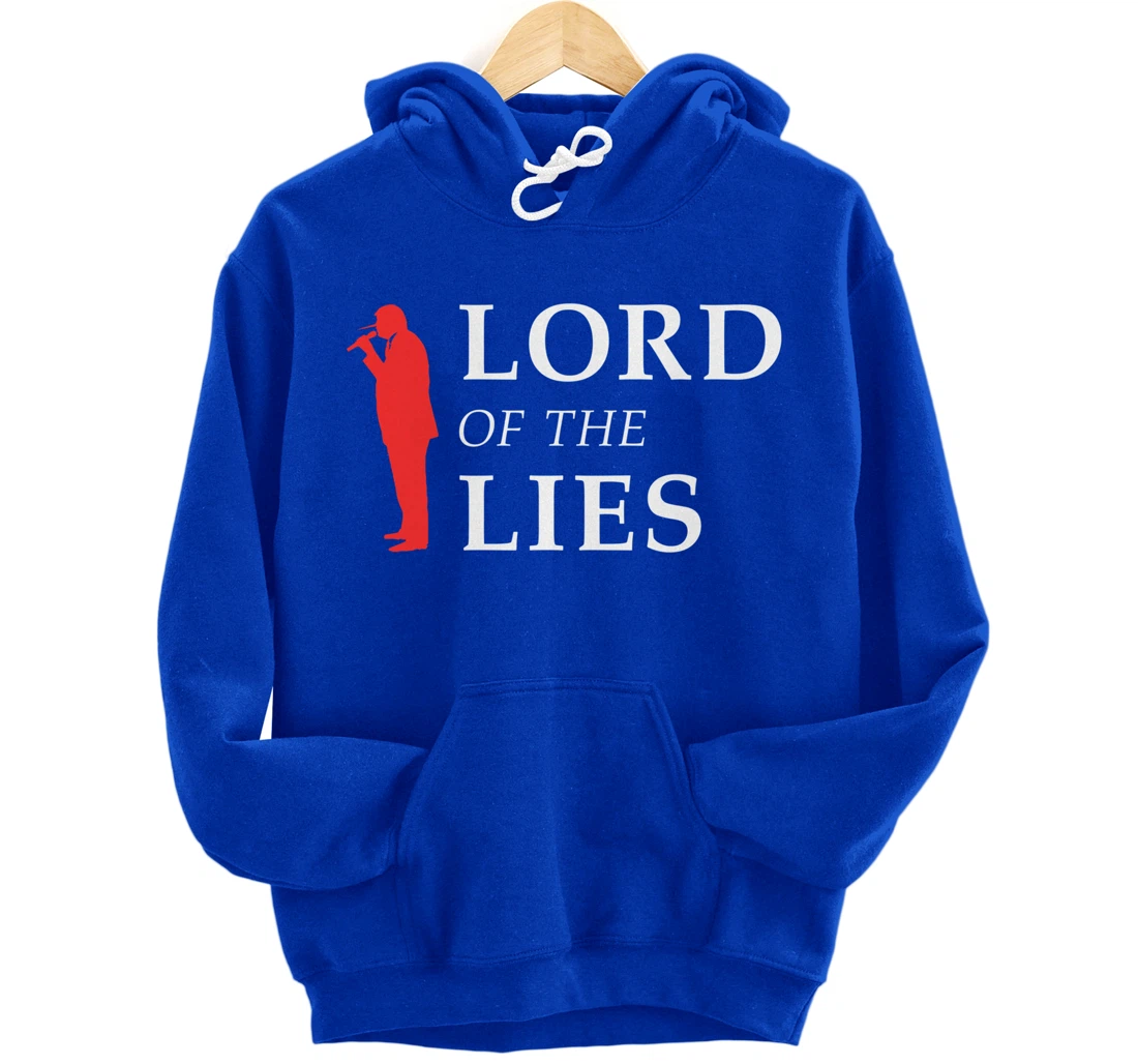 Lord Of The Lies Anti Trump Pullover Hoodie