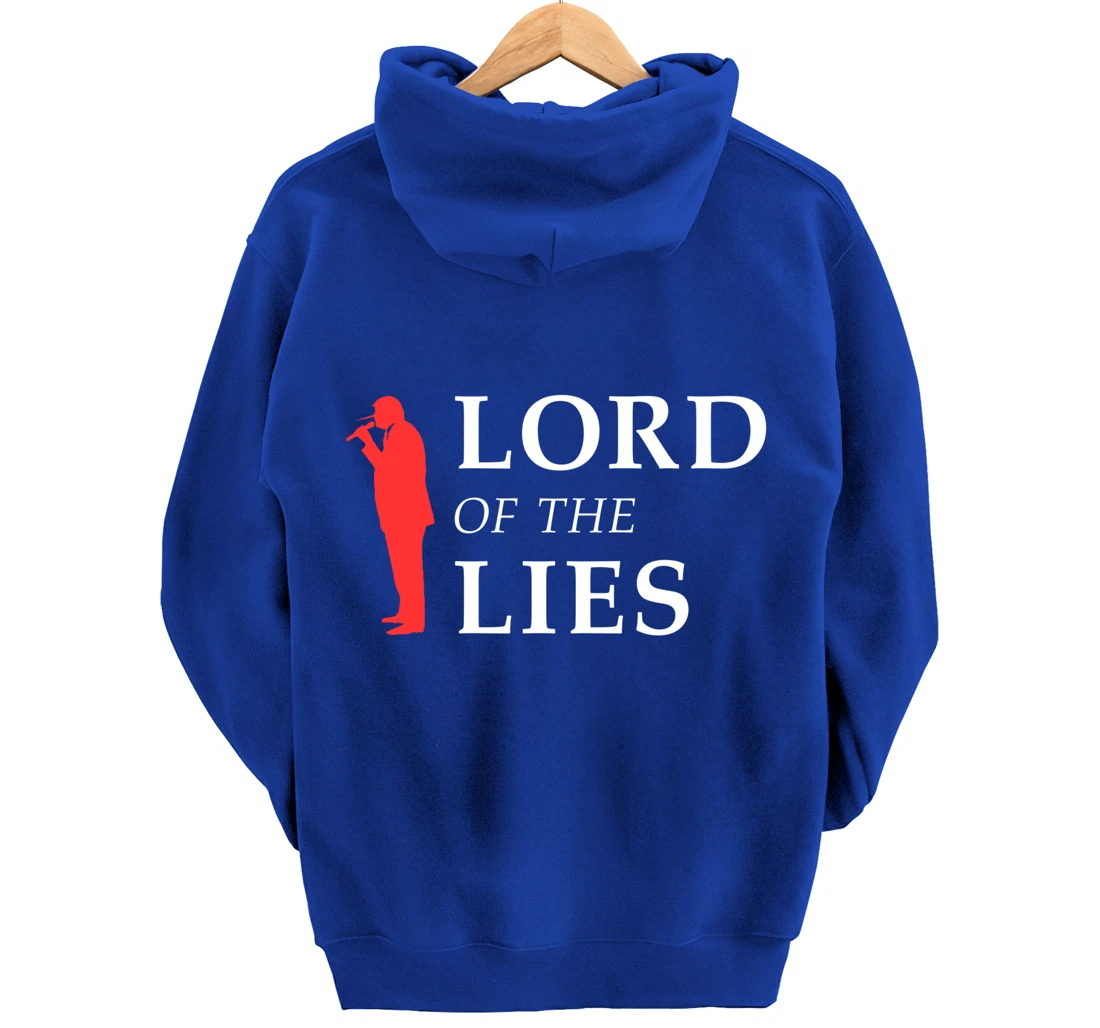 Lord Of The Lies Anti Trump Pullover Hoodie