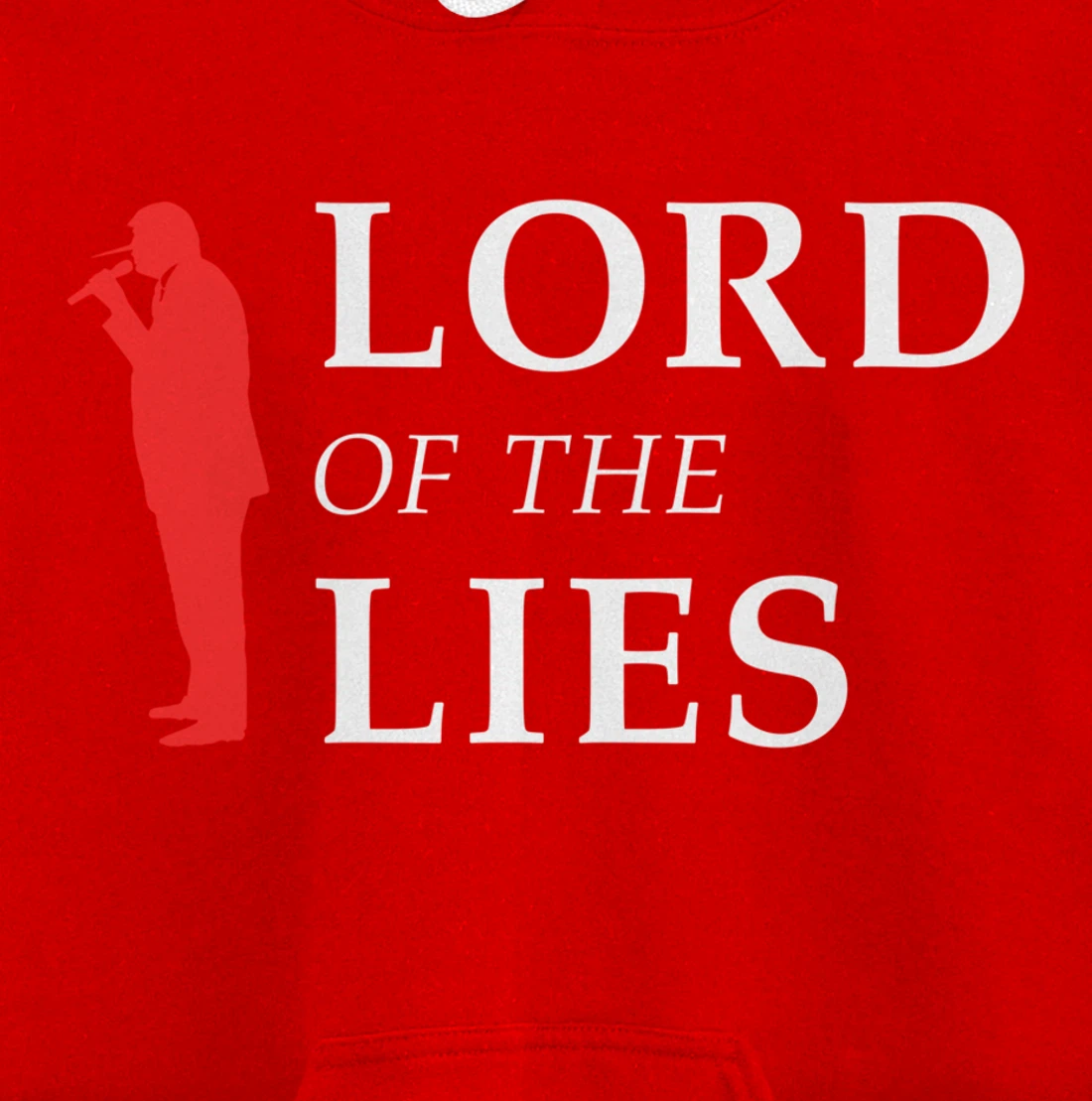 Lord Of The Lies Anti Trump Pullover Hoodie