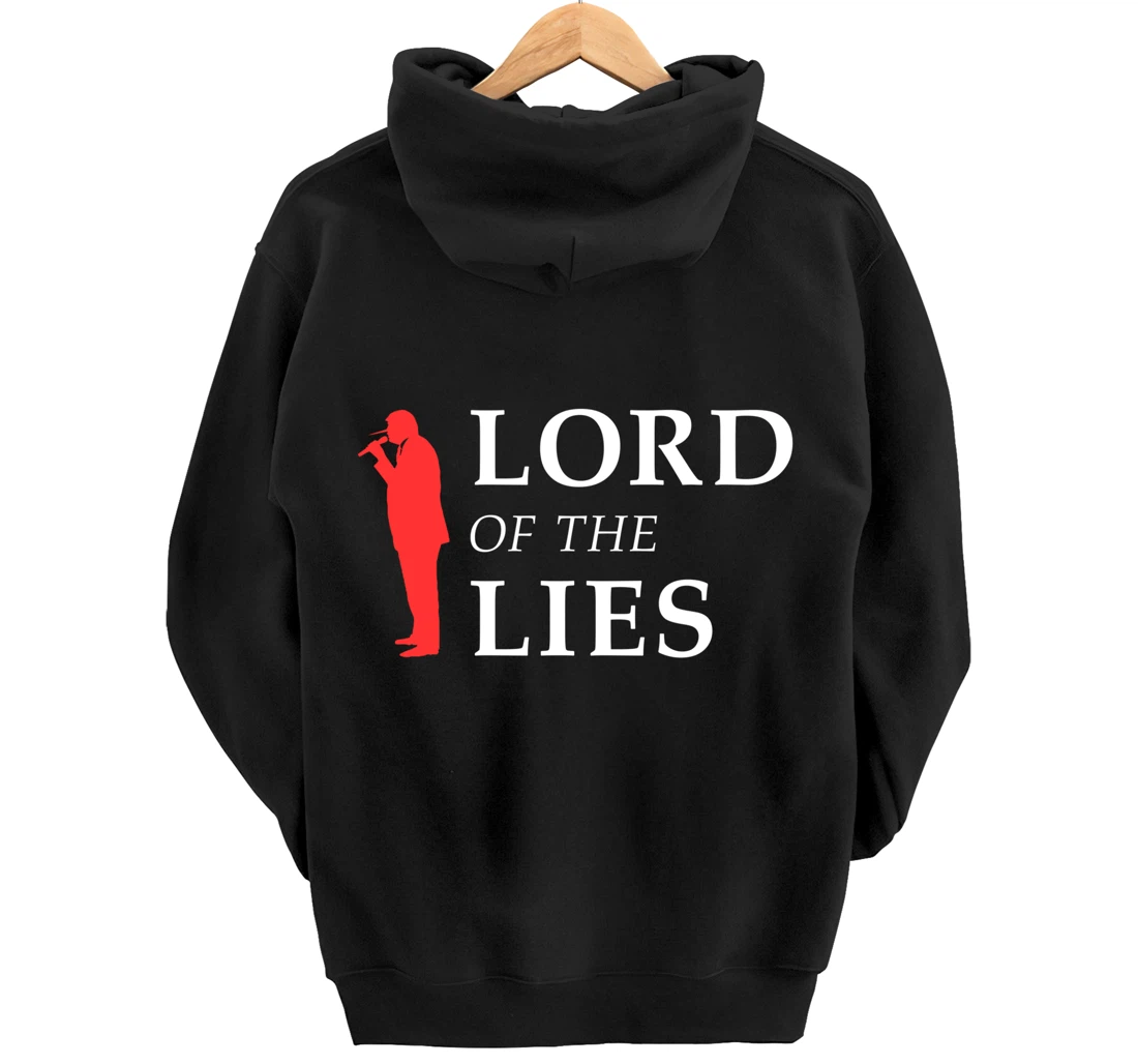 Lord Of The Lies Anti Trump Pullover Hoodie