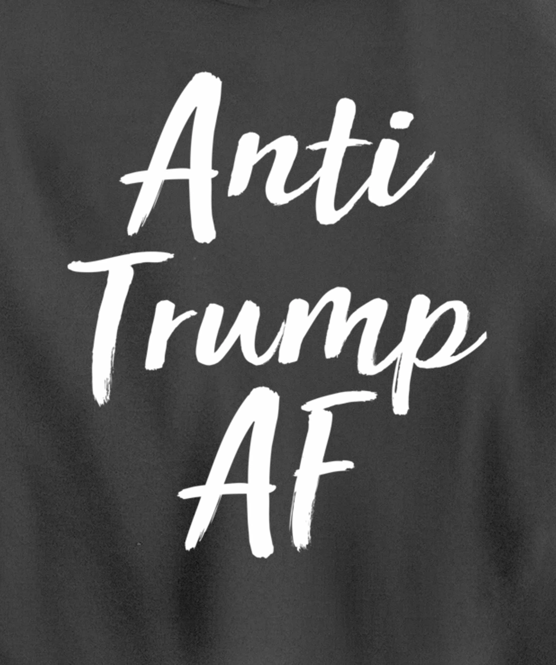 Anti Trump AF - Anti-Trump - Pullover Hoodie
