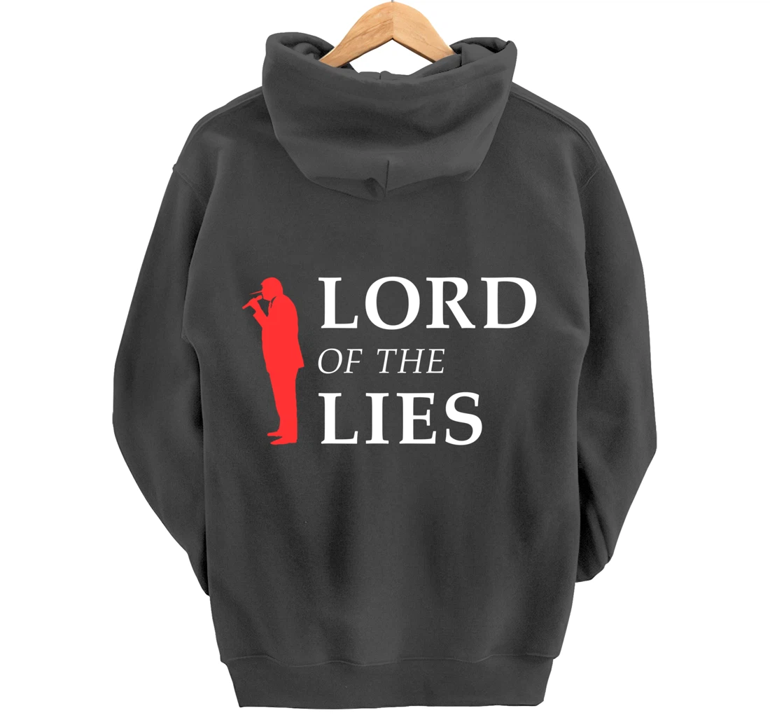 Lord Of The Lies Anti Trump Pullover Hoodie