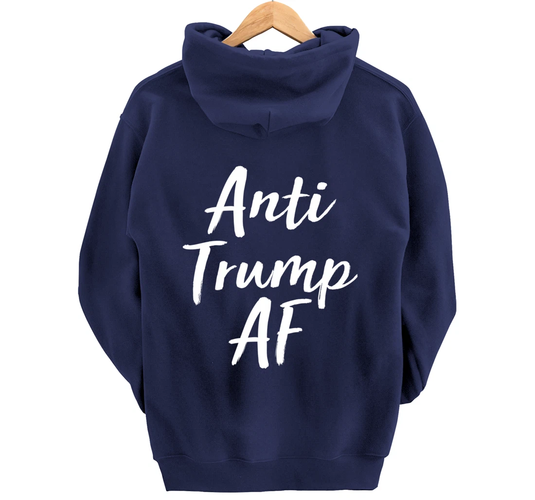 Anti Trump AF - Anti-Trump - Pullover Hoodie