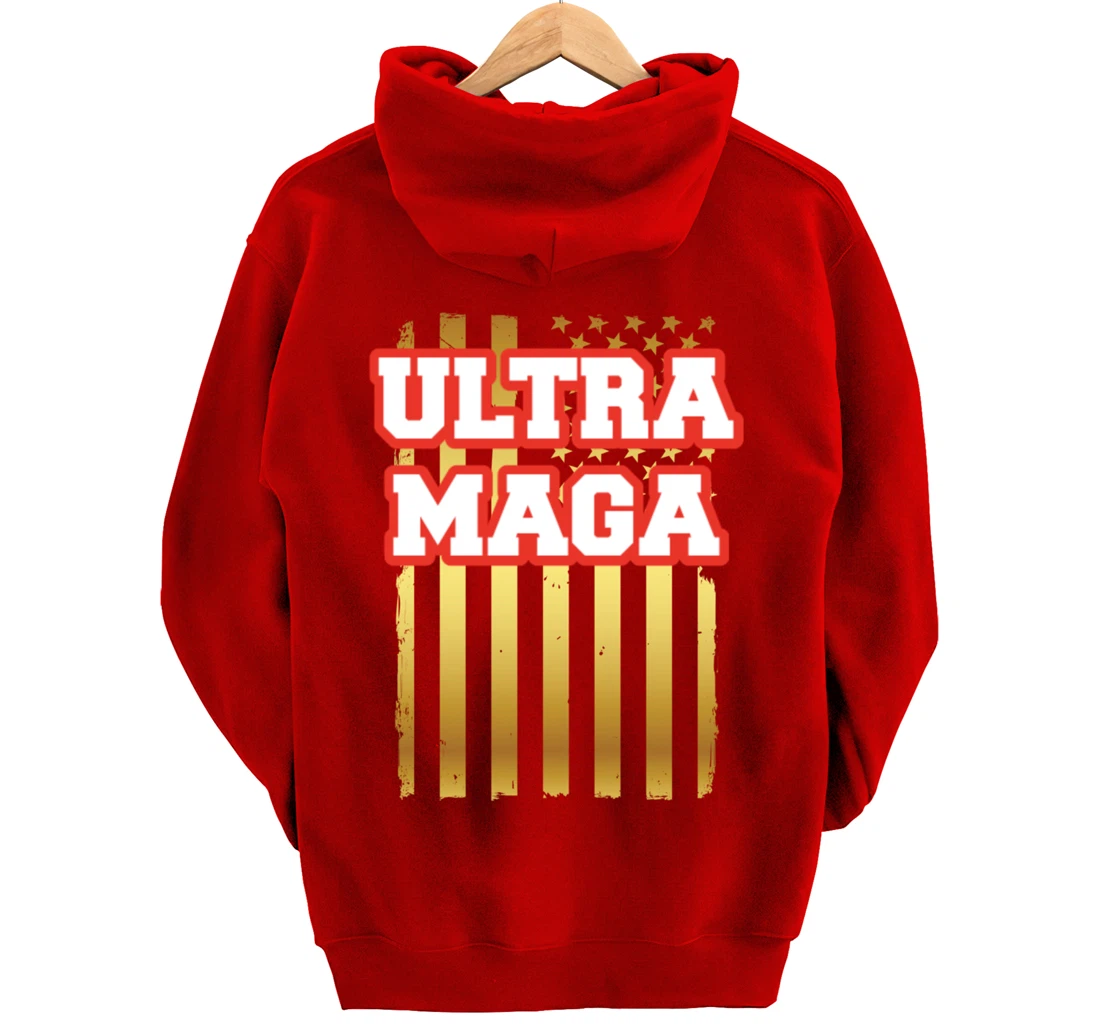 Patriotic Ultra Maga United States U.S. Flag President Trump Pullover Hoodie