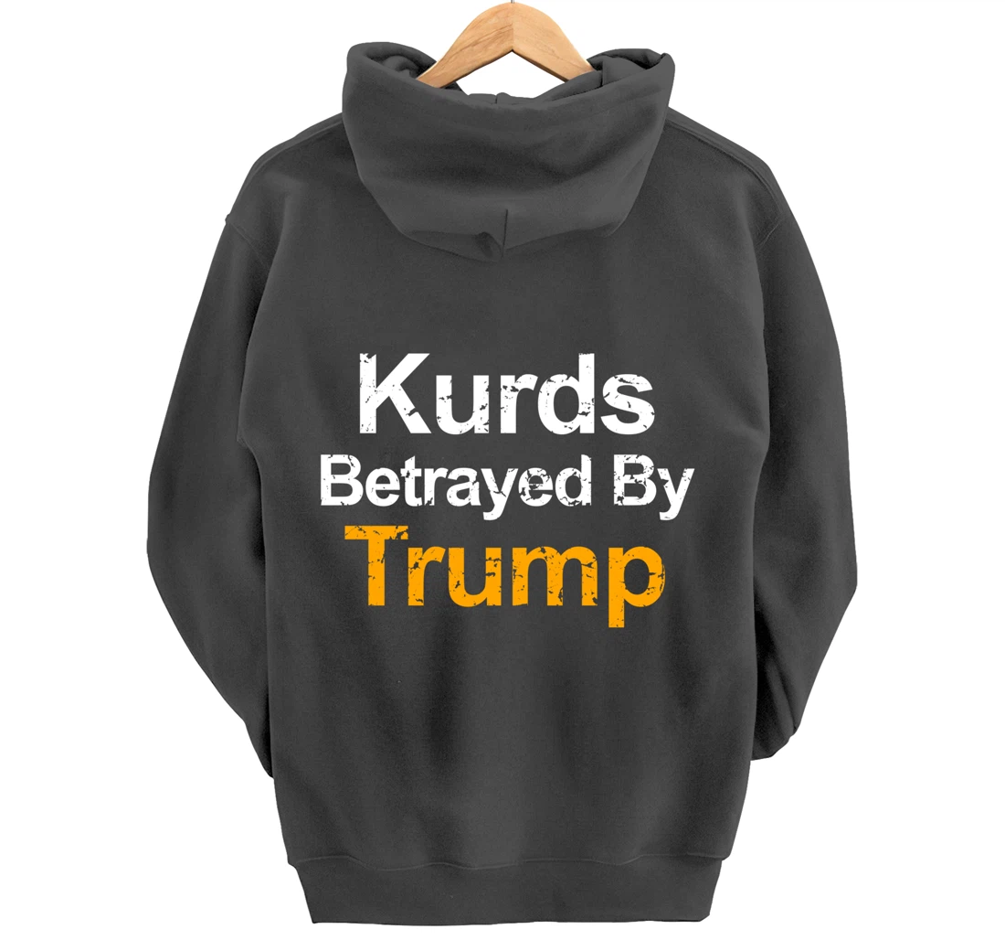 Vintage Kurds Betrayed by Trump Pullover Hoodie