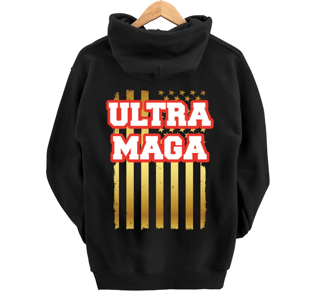 Patriotic Ultra Maga United States U.S. Flag President Trump Pullover Hoodie